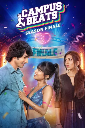 Campus Beats 2023 Season 03 Hindi Audio WEB-DL 720p - 480p - 1080p [ALL EPISODES]